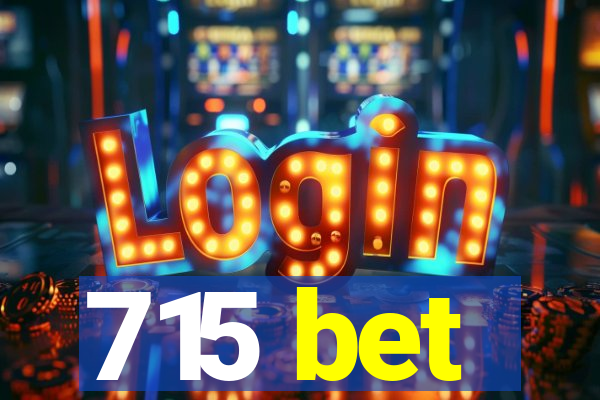 715 bet